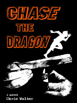 cover image of Chase the Dragon